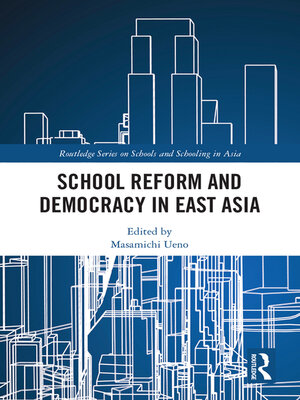 cover image of School Reform and Democracy in East Asia